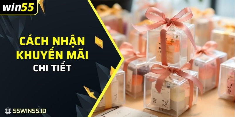 Cách nhận khuyến mãi chi tiết